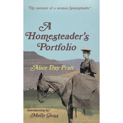 A Homesteader's Portfolio - Paperback