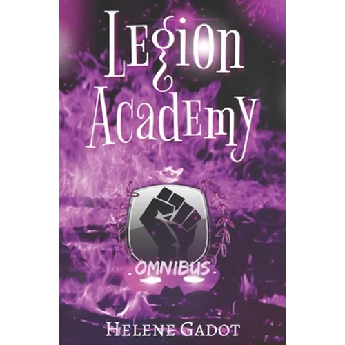 Legion Academy: Omnibus: A Superhero Romance - Paperback