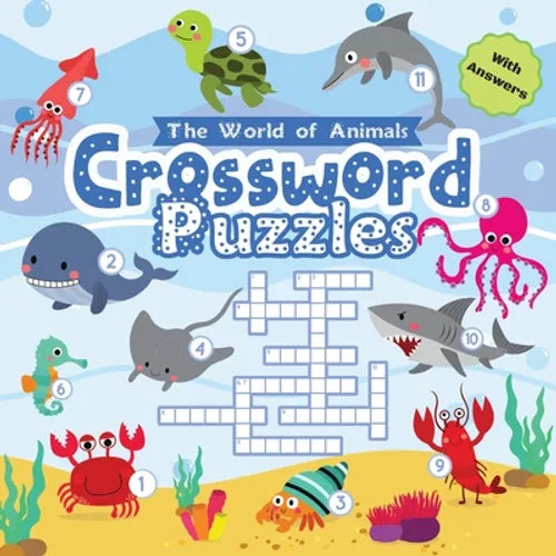 Animal Crossword Puzzles for Kids: A Fun and Educational Puzzle Book to Boost Vocabulary, Spelling, and Animal Knowledge for Kids Ages 6-8 (Grades 1-3 - Paperback
