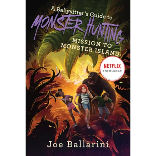 A Babysitter's Guide to Monster Hunting #3: Mission to Monster Island - Paperback