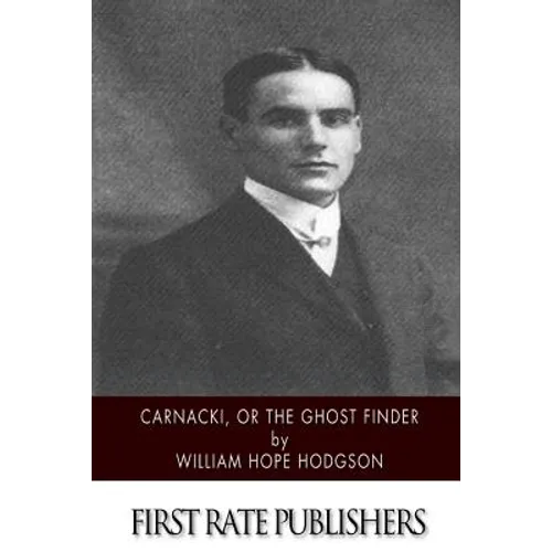 Carnacki, The Ghost Finder - Paperback