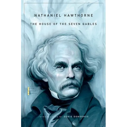 The House of the Seven Gables - Paperback
