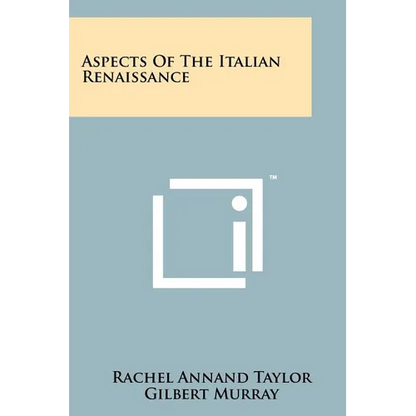 Aspects of the Italian Renaissance - Paperback