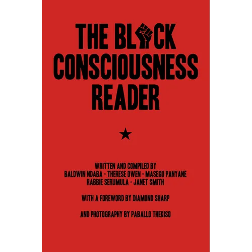 The Black Consciousness Reader - Paperback