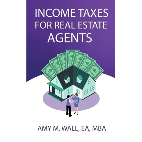 Income Taxes for Real Estate Agents - Paperback