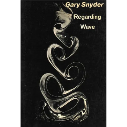 Regarding Wave: Poetry - Paperback