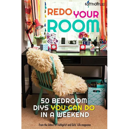 Redo Your Room: 50 Bedroom Diys You Can Do in a Weekend - Paperback