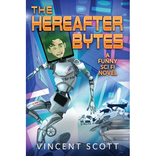 The Hereafter Bytes - Paperback