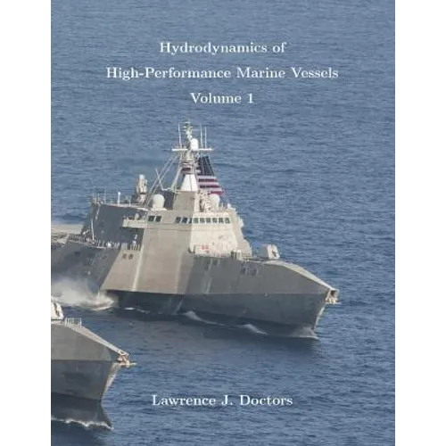 Hydrodynamics of High-Performance Marine Vessels - Paperback