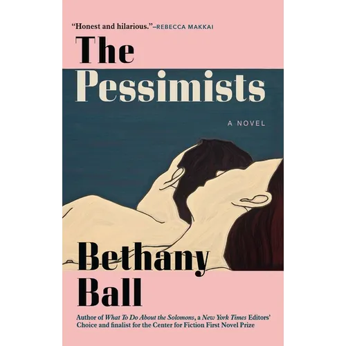 The Pessimists - Hardcover