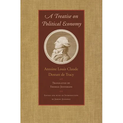 A Treatise on Political Economy - Hardcover