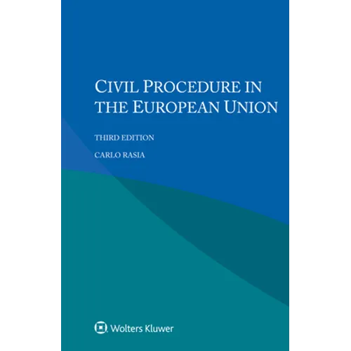 Civil Procedure in the European Union - Paperback