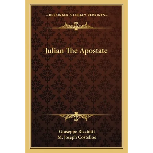 Julian The Apostate - Paperback