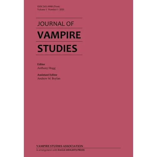 Journal of Vampire Studies: Vol. 1, No. 1 (2020) - Paperback