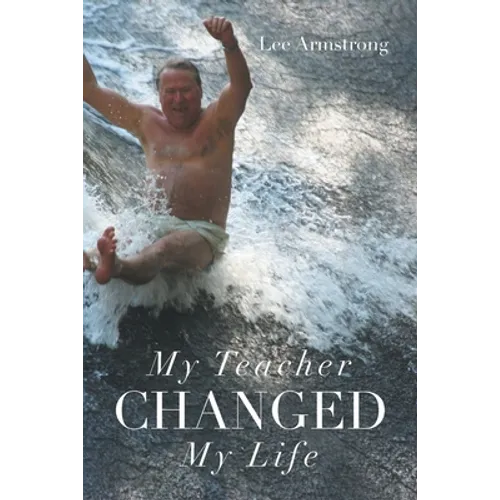 My Teacher Changed My Life - Paperback