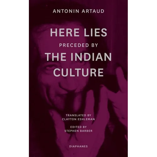 "Here Lies" Preceded by "The Indian Culture" - Paperback