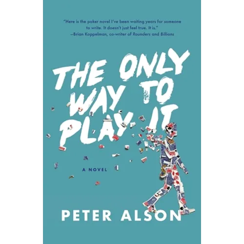 The Only Way To Play It - Paperback