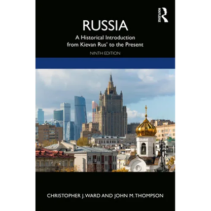 Russia: A Historical Introduction from Kievan Rus' to the Present - Paperback