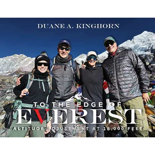 To the Edge of Everest: Altitude Adjustment at 18,000 Feet - Paperback