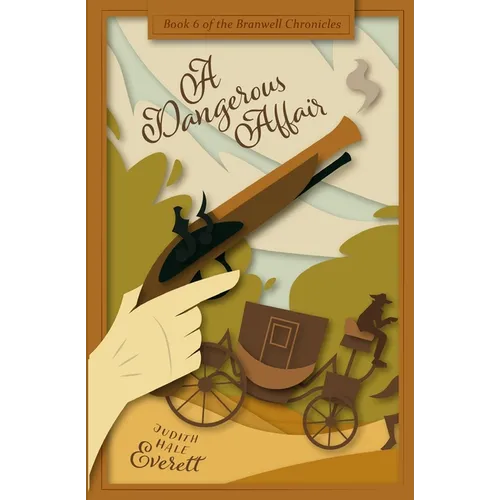 A Dangerous Affair: a witty traditional Regency romance - Paperback