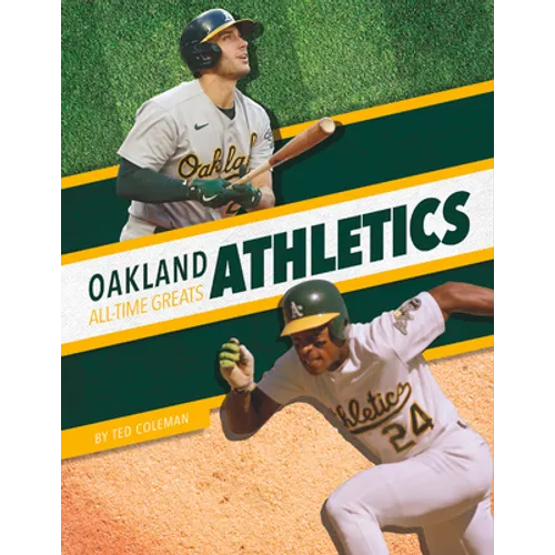 Oakland Athletics All-Time Greats - Library Binding