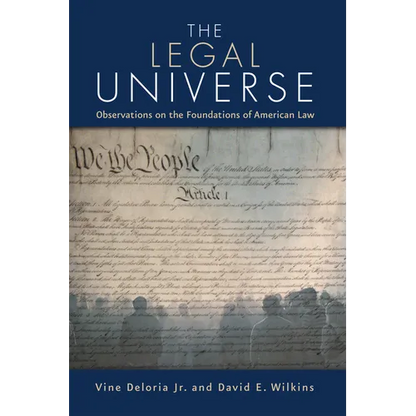 The Legal Universe: Observations on the Foundations of American Law - Paperback