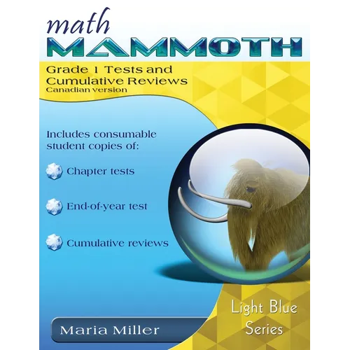 Math Mammoth Grade 1 Tests and Cumulative Reviews (Canadian Version) - Paperback