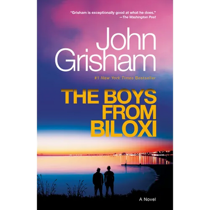 The Boys from Biloxi: A Legal Thriller - Paperback