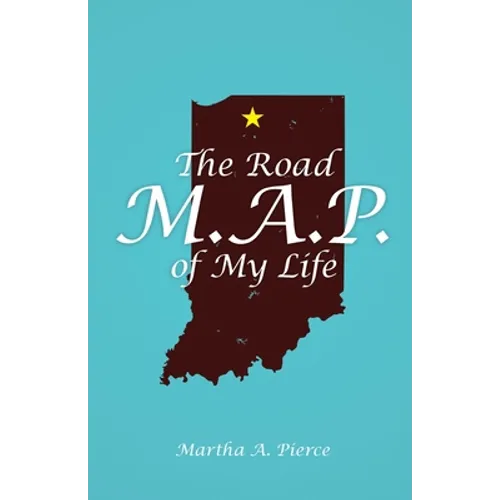 The Road M.A.P. of My Life - Paperback