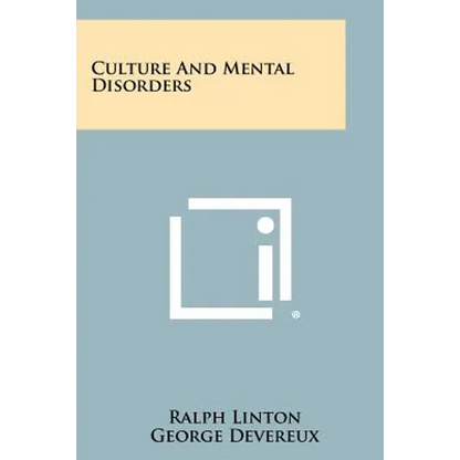 Culture And Mental Disorders - Paperback