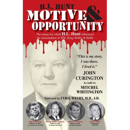 H.L. Hunt: Motive & Opportunity - Paperback