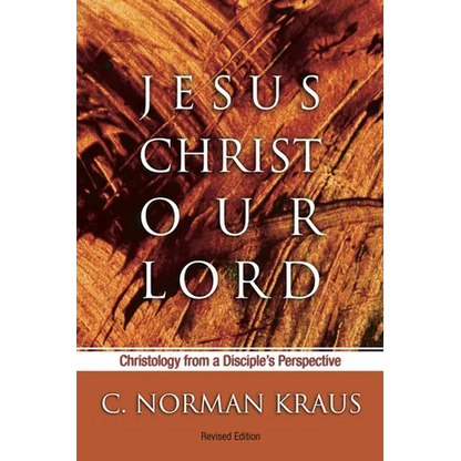 Jesus Christ Our Lord - Paperback