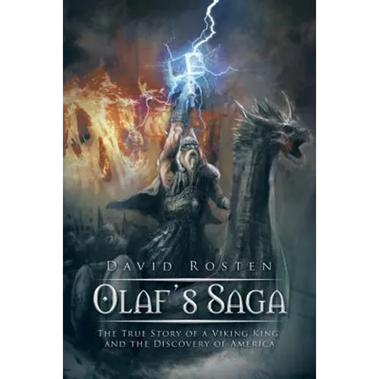 Olaf's Saga: The True Story of a Viking King and the Discovery of America - Paperback