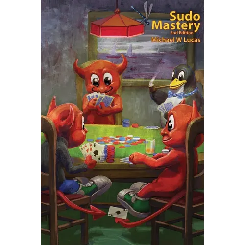 Sudo Mastery - Paperback