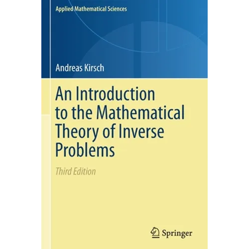 An Introduction to the Mathematical Theory of Inverse Problems - Paperback