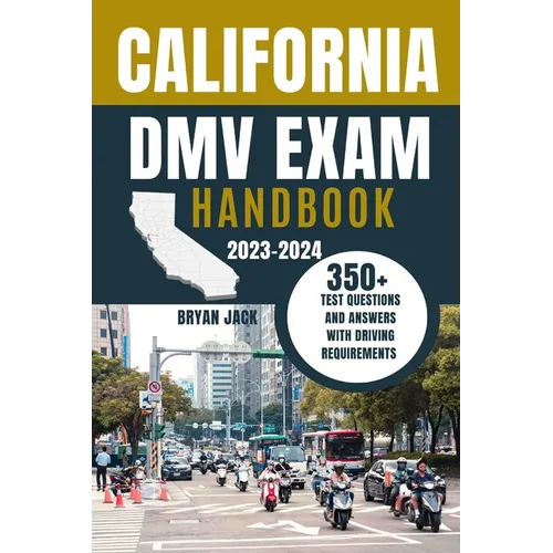 California DMV Exam Handbook - Paperback