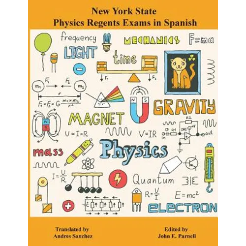 New York State Regents Physics Exams in Spanish - Paperback