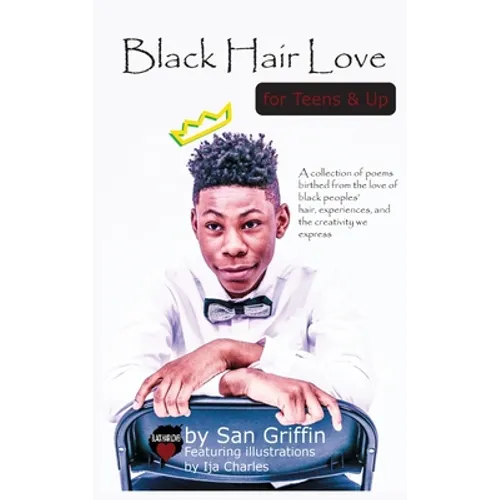 Black Hair Love for Teens & Up - Hardcover