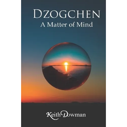 Dzogchen: A Matter of Mind - Paperback