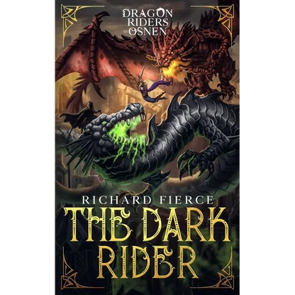 The Dark Rider: Dragon Riders of Osnen Book 10 - Paperback