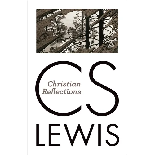 Christian Reflections - Paperback