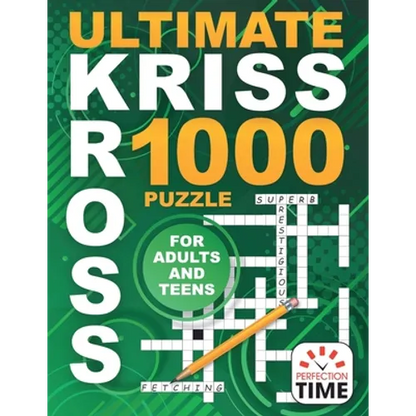Ultimate Kriss Kross: 1000 Puzzles for Adults and Teens - Paperback