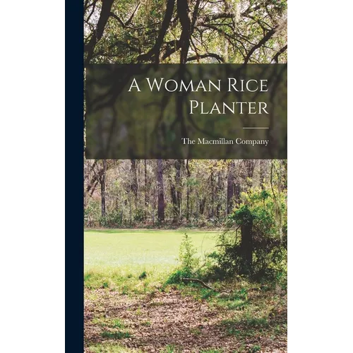 A Woman Rice Planter - Hardcover
