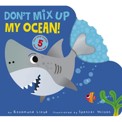 Don't Mix Up My Ocean! - Board Book