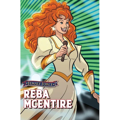Female Force: Reba McEntire - Hardcover