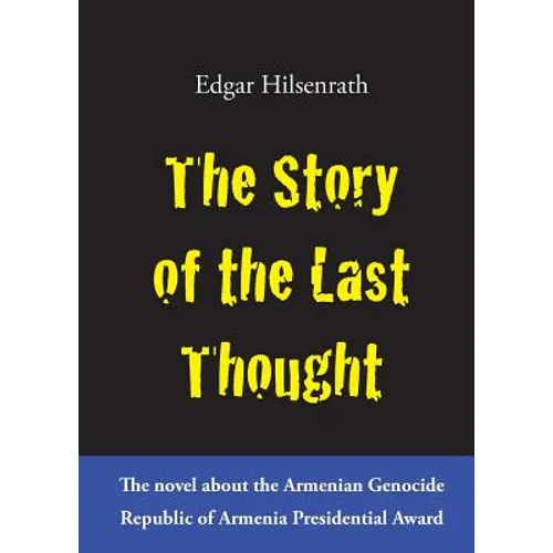 The Story of the Last Thought - Paperback