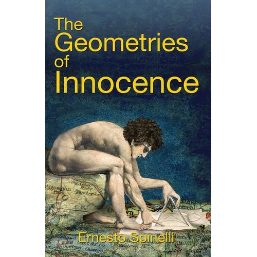 The Geometries Of Innocence - Paperback