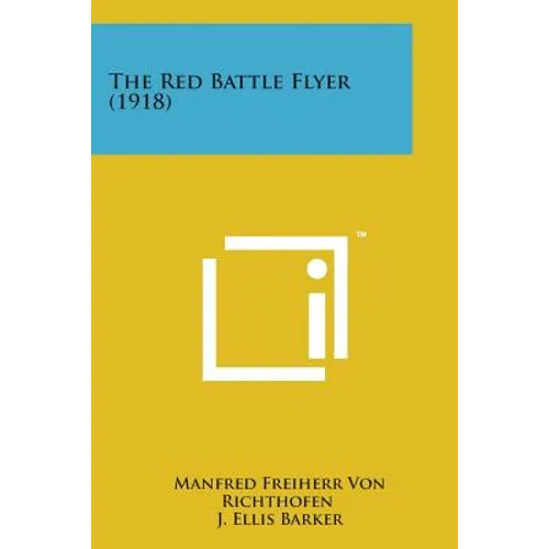 The Red Battle Flyer (1918) - Paperback