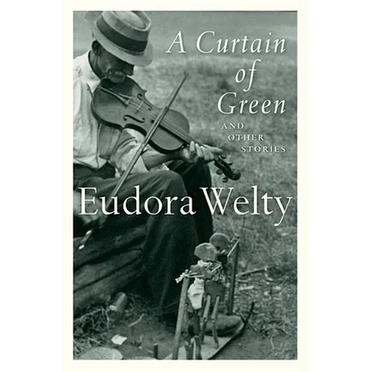 A Curtain of Green: And Other Stories - Paperback