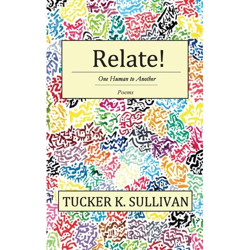 Relate! One Human to Another - Paperback